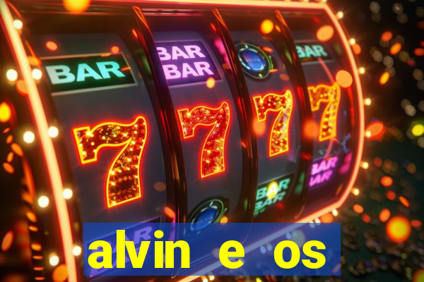 alvin e os esquilos 3 rede canais